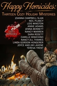 Book Cover for Happy Homicides; Thirteen Cozy Holiday Mysteries